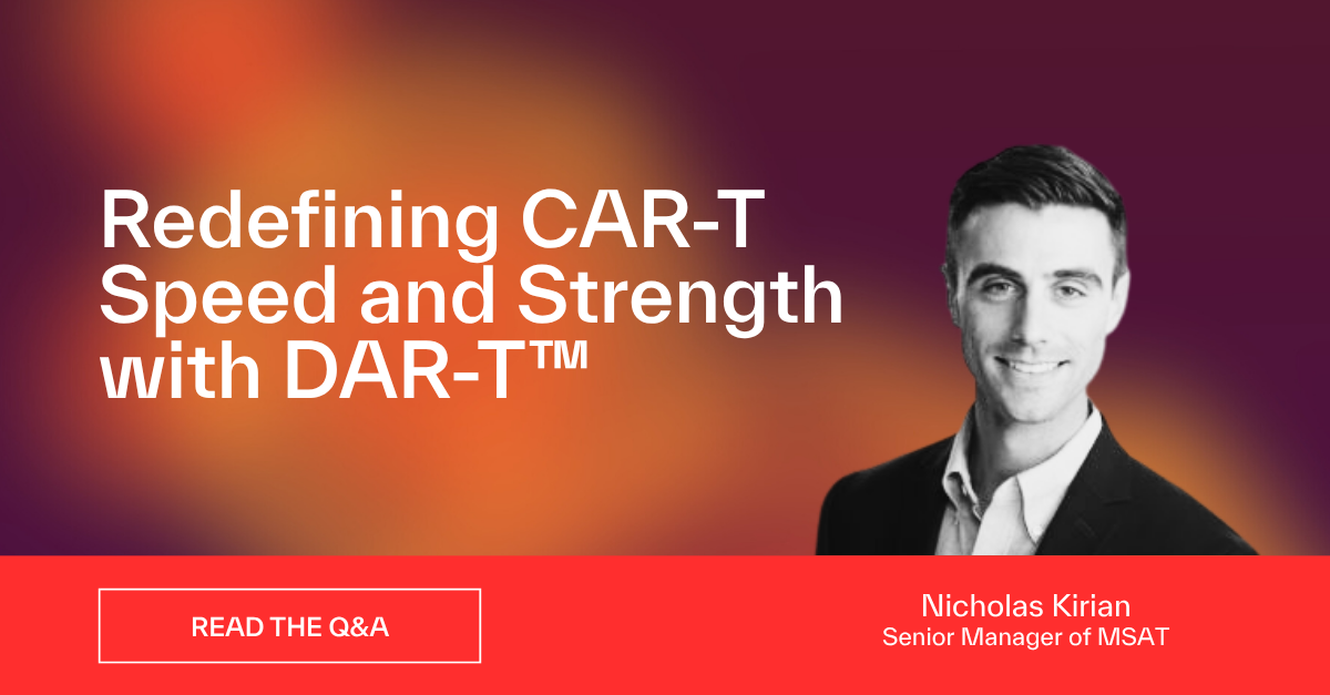 Redefining CAR-T Speed and Strength with DAR-T™: A Conversation with Nicholas Kirian - featured image